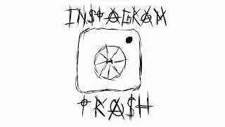 INSTAGRAM TRASH