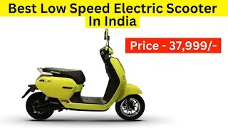 Best Low Speed Electric Scooter In India