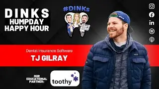 Dental Insurance Software with TJ Gilray on Humpday Happy Hour&trade;