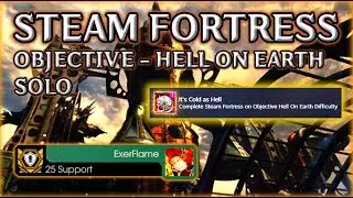 Killing Floor 2 | Hell On Earth OBJECTIVE Steam Fortress SOLO Support w/Patriarch