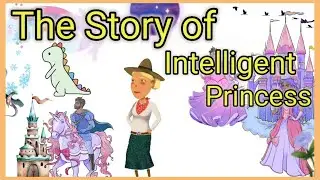 Short story Intelligent princess | story pirates changemakers | life changing decisions stories