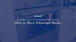 How to Move Telescopic Racks in Thermador Ovens | Easy Step-by-Step Tutorial