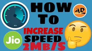 HOW to Increase Jio 4g speed Up To 2Mb/S 2017 Mrach | 100% Real... 😎😎