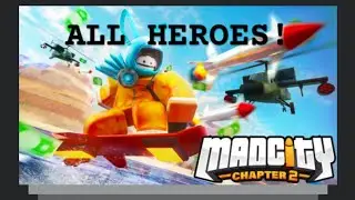 All Super Heroes in Mad City Chapter 2 (Roblox)