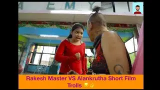 Rakesh Master VS Alankrutha Short Film Trolls || Rakesh Master Trolls || Alankrutha Trolls