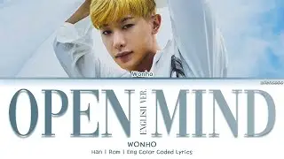 WONHO (원호) &ndash; Open Mind (English Ver.) (English Lyrics)