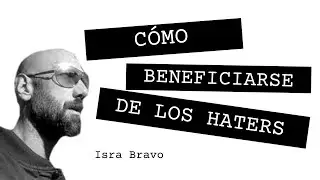 🤬C&oacute;mo ISRA BRAVO lidia con HATERS para multiplicar VENTAS
