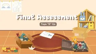 BTMW 2583a | Creativity and Innovation Management | Final Assessment | Toys 