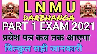 lnmu part 1 exam date 2021.