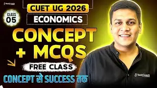 CUET 2026 Economics Preparation | Full Concept + PYQs + MCQs | Free Commerce Class