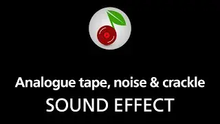🎧 Analogue tape, noise & crackle, SOUND EFFECT