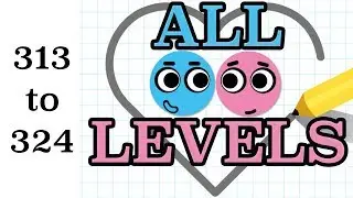 Love Balls | Levels 313 - 324  | 3 Stars Walkthrough