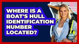 Where Is A Boat's Hull Identification Number Located?