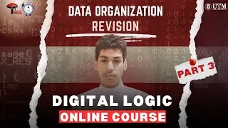 Digital Logic Online Course - Data Organization | دورة مادة المنطق الرقمي