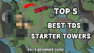 Top 5 BEST Starter Towers for Beginners in TDS | Roblox Tower Defence Simulator