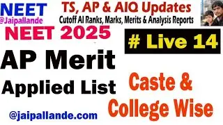 NEET 2025 Latest Updates | AP NEET 2025 MERIT List  (APPLIED) @jaipallande
