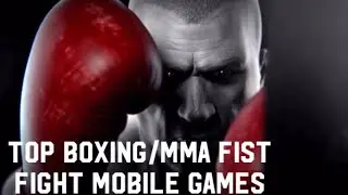 TOP Boxing/MMA Fist Fight Mobile Games 2021 (ANDROID/IOS)
