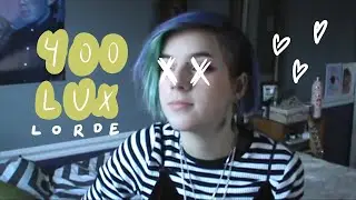 400 Lux - Lorde | Cover