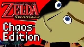 The Legend Of Zelda Wind Waker: Chaos Edition