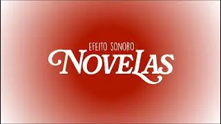 EFEITO SONORO 