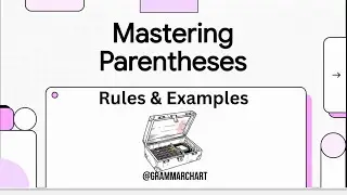 Parentheses in English Grammar (Rules & Examples)