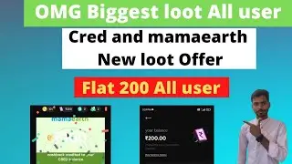Cred and Mamaearth offer earn Flat 200 || Cred today loot offer || Cred mahaloot offer 200 Cashback🔥