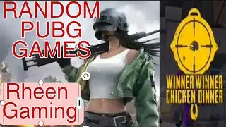 Random pubg mobile games @rheengaming3186 #pubgmobile #randompubg