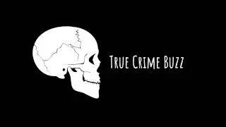 True Crime Buzz 