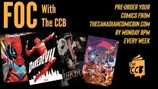 Comic Book FOC With The CCB Jan 9, 2025