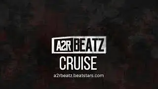 CRUISE - NINES X FREDO X CLAVISH X POTTER PAYPER UKRAP TYPE BEAT (PROD BY @A2RBEATZ)