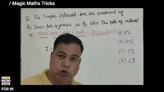 Most Repeating Simple Interest Question | RR NTPC 2024 | #simpleinterest #rrbntpc2024 #mathspractice
