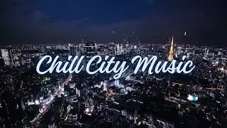 Urban Tranquility 🏙️: City Visuals & Chill Music for Sleep & Relaxation | Calm Night Ambiance