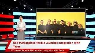 NFT Marketplace Rarible Launches Integration With Tezos