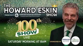 The Howard Eskin Show - 100 - Sports Talk with YOU!!