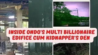 How Ondo Multi-Billion Naira Edifice became a Den of Kidnappers #NIROWI #construction