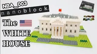 nanoblock NBA_003 | The WHITE HOUSE 🇺🇸 | Stop motion speed build review