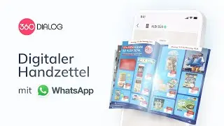 Digitaler Handzettel mit WhatsApp f&uuml;r ALDI S&Uuml;D &mdash; 360dialog