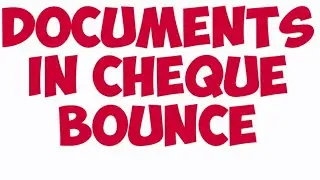 #216 - What are the documents required to win cheque bounce case?