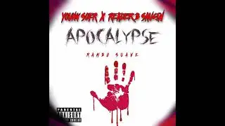 Apocalypse- Young Soer feat. R&euml;aderbsaucin & Rambo suave #4everbrokenhearted #freedcbabydraco