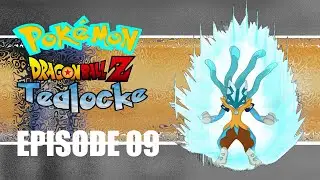 Androids Attack!!! | Pokemon DragonBall Z Team Training TeaLocke | EP09 |