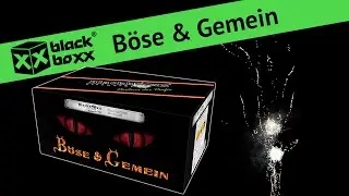 Blackboxx - B&ouml;se und Gemein
