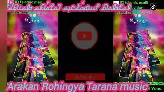 Arakan rohingya tarana music