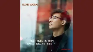 Longing for the Spring Breeze (Arr. E. Wong for Piano)