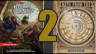 Keys From The Golden Vault in The Stygian Gambit DM video Guide #dnd5e