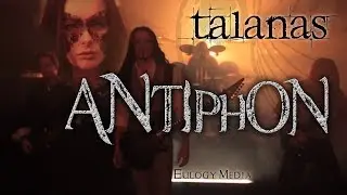 TALANAS - 'antiphon' (&copy;2011 Eulogy Media Ltd.)
