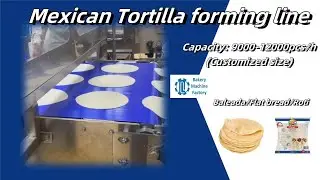 This MASSIVE Mexican Tortilla Machine Makes 12000 Per Hour!