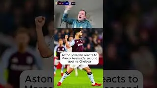 Aston Villa fan reacts to Marco Asensio's second goal vs #Chelsea #avfc #premierleague  #reaction
