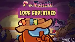 The Fungle: full lore explained | Among Us