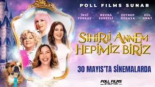 Sihirli Annem: Hepimiz Biriz 30 Mayıs'ta Sinemalarda!(Teaser)