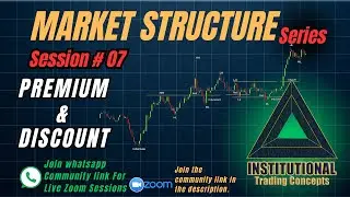 Premium & Discount Explained | Smart Money Concept #7 | Trading Psychology & Price Action
